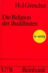 Buddhisten, Die Religion der