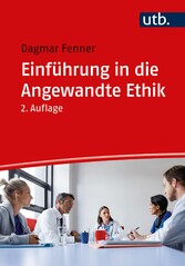 Einführung in die Angewandte Ethik