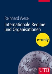 Internationale Regime und Organisationen