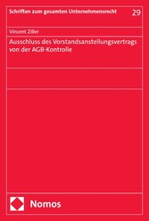 Ausschluss des Vorstandsanstellungsvertrags von der AGB-Kontrolle