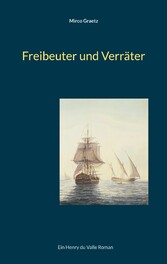 Freibeuter und Verräter