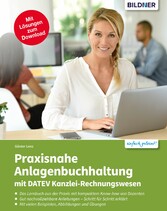 Praxisnahe Anlagenbuchhaltung mit DATEV Kanzlei Rechnungswesen