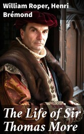 The Life of Sir Thomas More