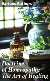 Doctrine of Homeopathy - The Art of Healing