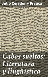 Cabos sueltos: Literatura y lingüística