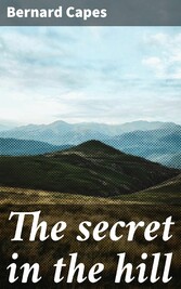 The secret in the hill