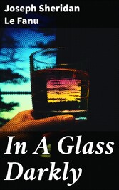 In A Glass Darkly