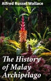 The History of Malay Archipelago