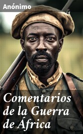 Comentarios de la Guerra de África