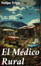 El Médico Rural