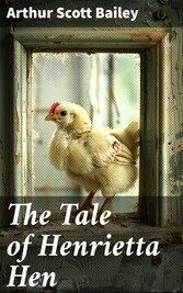 The Tale of Henrietta Hen