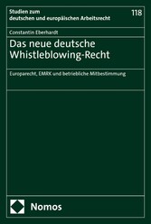 Das neue deutsche Whistleblowing-Recht