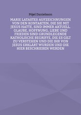 Marie Latastes Aufzeichnungen von den Kontakten, die sie mit Jesus hatte, sind immer aktuell. Glaube, Hoffnung, Liebe und Frieden sind grundlegende katholische Begriffe, die es gilt zu verstehen und die ihr von Jesus erklärt wurden und die hier beschrieben werden