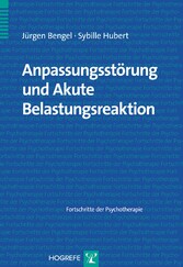 Anpassungsstörung und Akute Belastungsreaktion