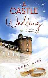 A Castle Wedding: Sapphic Romance