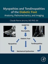 Myopathies and Tendinopathies of the Diabetic Foot