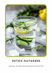 Detox-Ratgeber