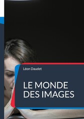 Le monde des images