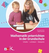 Mathematik unterrichten in der Grundschule