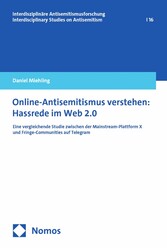 Online-Antisemitismus verstehen: Hassrede im Web 2.0