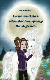 Luna und das Mondscheinpony