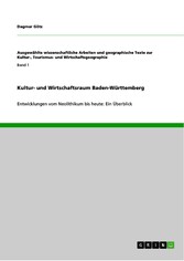 Kultur- und Wirtschaftsraum Baden-Württemberg