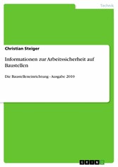 Informationen zur Arbeitssicherheit auf Baustellen