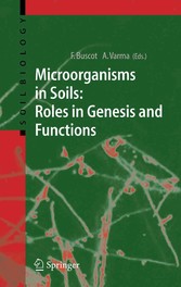 Microorganisms in Soils: Roles in Genesis and Functions