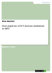 Does pupil use of ICT increase attainment in MFL?