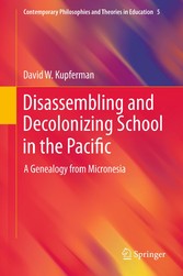 Disassembling and Decolonizing School in the Pacific