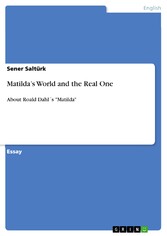 Matilda's World and the Real One