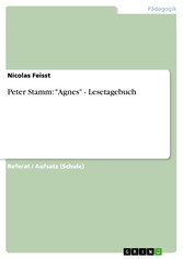 Peter Stamm: 'Agnes' - Lesetagebuch