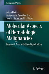 Molecular Aspects of Hematologic Malignancies