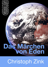 Das Märchen von Eden