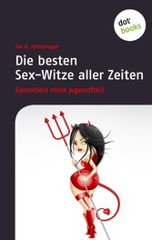 Die besten Sex-Witze aller Zeiten