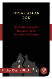 Der Untergang des Hauses Usher und andere Erzählungen