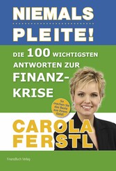 Die 100 wichtigsten Antworten zur Finanzkrise