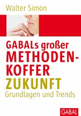 GABALs großer Methodenkoffer Zukunft