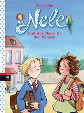 Nele und der Neue in der Klasse