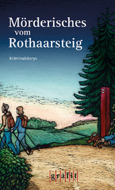 Mörderisches vom Rothaarsteig