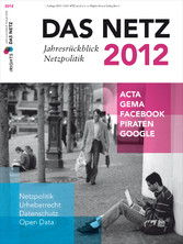 Das Netz 2012 - Jahresrückblick Netzpolitik