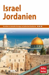 Nelles Guide Reiseführer Israel - Jordanien