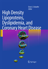 High Density Lipoproteins, Dyslipidemia, and Coronary Heart Disease