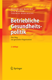 Betriebliche Gesundheitspolitik