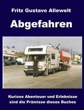 Abgefahren