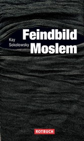 Feindbild Moslem