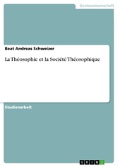 La Théosophie et la Société Théosophique