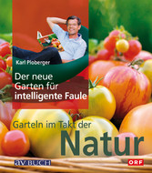 Der neue Garten für intelligente Faule