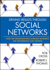 Driving Results Through Social Networks