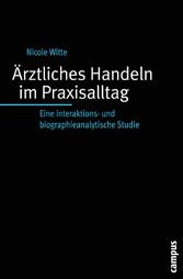 Ärztliches Handeln im Praxisalltag